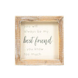 Adams & Co. - 11960 - 5x5 wood frame sign (BEST FRIEND)  home decor gift
