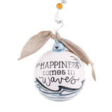 Glory Haus - Happiness Comes In Waves Ornament