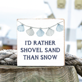 Rustic Marlin - Shovel Sand Decorative Wooden Block