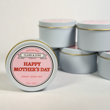 Clark & June Candle Co. - Happy Mother's Day | Mother's Day 8oz Soy Candle