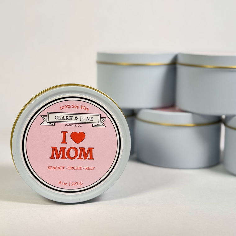 Clark & June Candle Co. - I Love Mom | Mother's Day 8oz Soy Candle