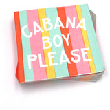 soiree-sisters - Party Cocktail Funny Napkins | Cabana Boy Please -