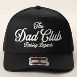 Fashion City - The Dad Club Raising Legends Embroidered Trucker Hat