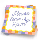 soiree-sisters - Festive Party Funny Napkins | Please Leave By 9P.M. - 20ct