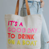 Panache Apparel Co. - Cream Drink On A Boat Tote