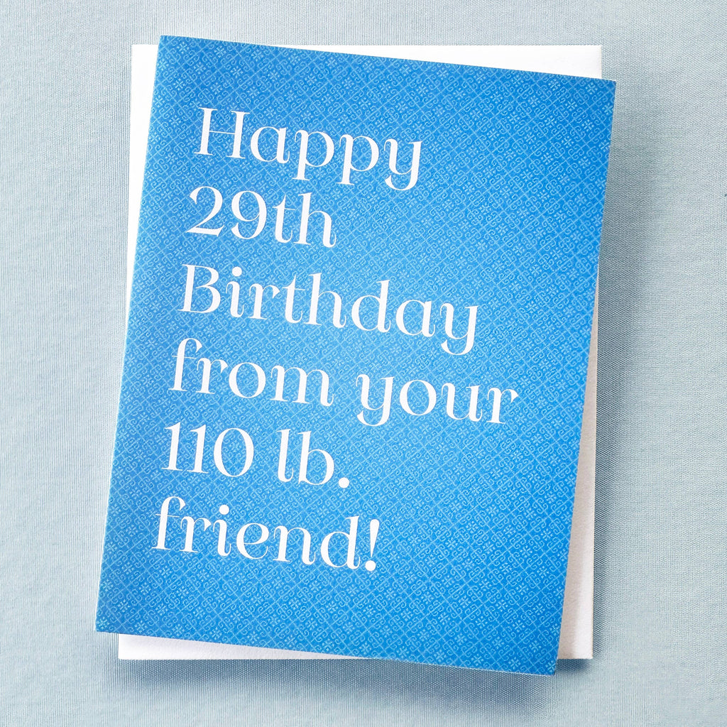 Skel & Co - 110lb Friend Funny Birthday Greeting Card