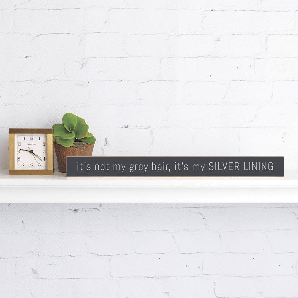 Rustic Marlin - Grey Hair/Silver Linings Skinny Sign