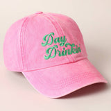 Fashion City - Day Drinkin' Text Embroidered Baseball Cap