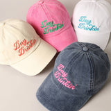 Fashion City - Day Drinkin' Text Embroidered Baseball Cap
