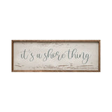 It's A Shore Thing Script Whitewash sign