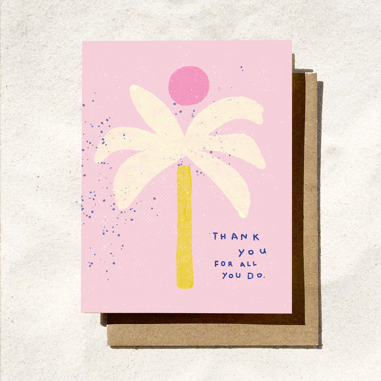 Daydream Prints - Thank You For All You Do | Tropical Summer Thanks Card