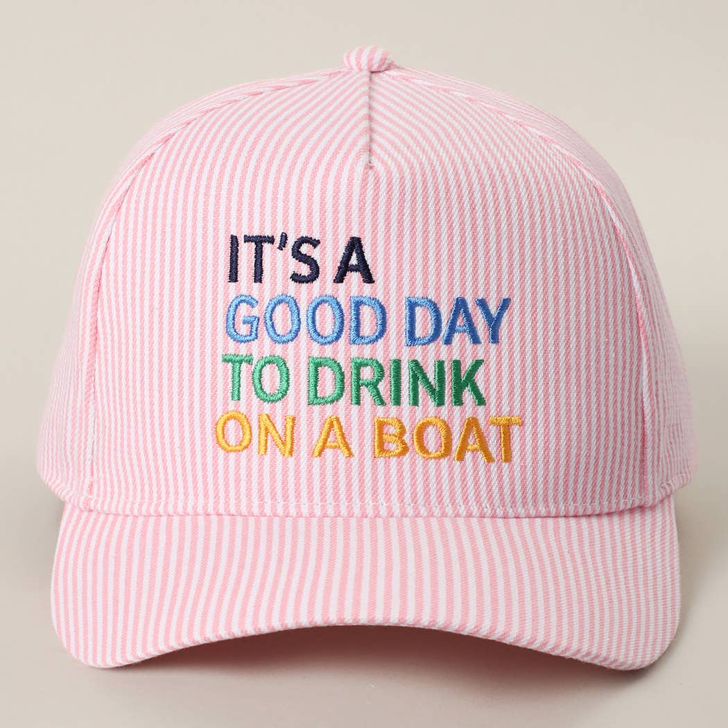 Fashion City - IT'S A GOOD DAY TO DRINK ON A BOAT Embroidered Trucker Hat
