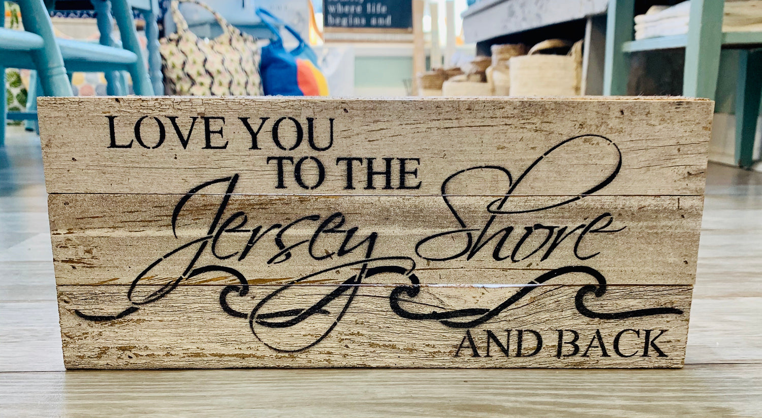 Love you to the Jersey Shore reclaimed wood sign